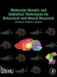 Molecular-Genetic and Statistical Techniques for Behavioral and Neural Research