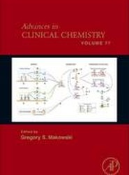Advances in Clinical Chemistry: Volume 77