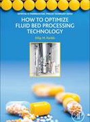 How to Optimize Fluid Bed Processing Technology