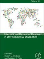 International Review of Research in Developmental Disabilities: Volume 51
