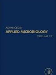 Advances in Applied Microbiology: Volume 97