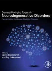 Disease-Modifying Targets in Neurodegenerative Disorders