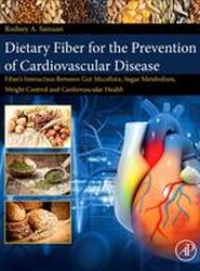 Dietary Fiber for the Prevention of Cardiovascular Disease