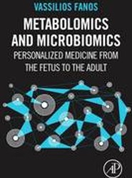 Metabolomics and Microbiomics