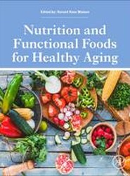 Nutrition and Functional Foods for Healthy Aging
