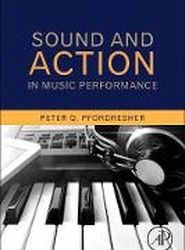 Sound and Action in Music Performance