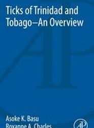 Ticks of Trinidad and Tobago - an Overview