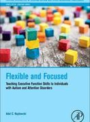 Flexible and Focused