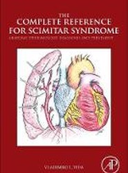 The Complete Reference for Scimitar Syndrome