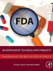 An Overview of FDA Regulated Products