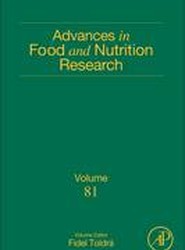 Advances in Food and Nutrition Research: Volume 81