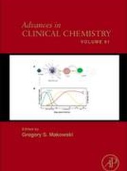 Advances in Clinical Chemistry: Volume 81