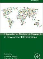 International Review of Research in Developmental Disabilities: Volume 53