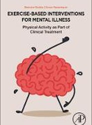 Exercise-Based Interventions for Mental Illness