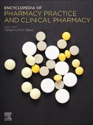 Encyclopedia of Pharmacy Practice and Clinical Pharmacy