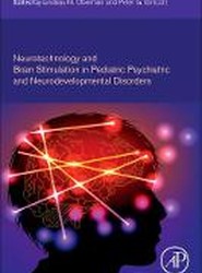 Neurotechnology and Brain Stimulation in Pediatric Psychiatric and Neurodevelopmental Disorders