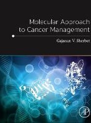 Molecular Approach to Cancer Management