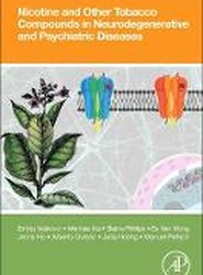 Nicotine and Other Tobacco Compounds in Neurodegenerative and Psychiatric Diseases
