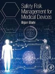 Safety Risk Management for Medical Devices