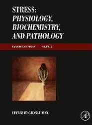 Stress: Physiology, Biochemistry, and Pathology
