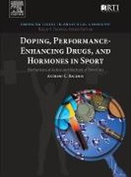 Doping, Performance-Enhancing Drugs, and Hormones in Sport