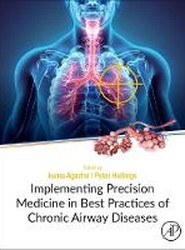 Implementing Precision Medicine in Best Practices of Chronic Airway Diseases
