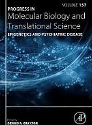 Epigenetics and Psychiatric Disease: Volume 157