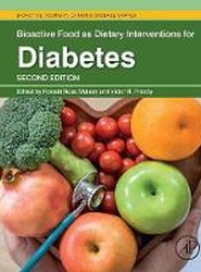 Bioactive Food as Dietary Interventions for Diabetes