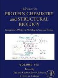 Computational Molecular Modelling in Structural Biology: Volume 113