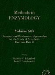 Chemical and Biochemical Approaches for the Study of Anesthetic Function Part B: Volume 603