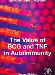 The Value of BCG and TNF in Autoimmunity