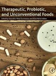 Therapeutic, Probiotic, and Unconventional Foods