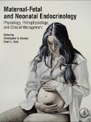 Maternal-Fetal and Neonatal Endocrinology