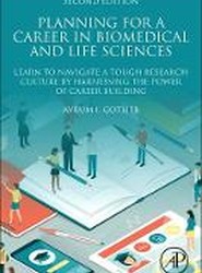 Planning for a Career in Biomedical and Life Sciences