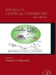 Advances in Clinical Chemistry: Volume 87