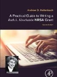 A Practical Guide to Writing a Ruth L. Kirschstein NRSA Grant