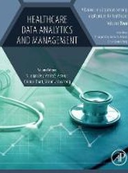 Healthcare Data Analytics and Management