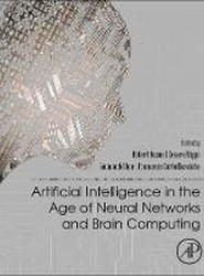 Artificial Intelligence in the Age of Neural Networks and Brain Computing