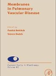 Membranes in Pulmonary Vascular Disease: Volume 82