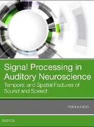 Signal Processing in Auditory Neuroscience