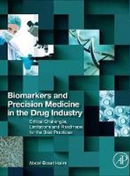 Biomarkers, Diagnostics and Precision Medicine in the Drug Industry