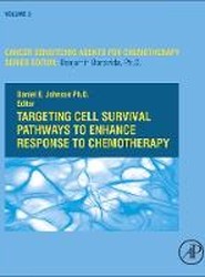 Targeting Cell Survival Pathways to Enhance Response to Chemotherapy: Volume 3