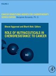 Role of Nutraceuticals in Cancer Chemosensitization: Volume 2