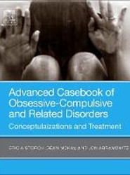 Advanced Casebook of Obsessive-Compulsive and Related Disorders