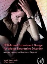 EEG-Based Experiment Design for Major Depressive Disorder