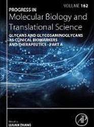 Progress in Molecular Biology and Translational Science: Volume 162