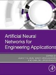 Artificial Neural Networks for Engineering Applications