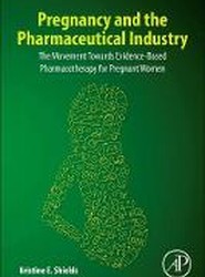 Pregnancy and the Pharmaceutical Industry