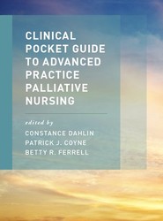 Clinical Pocket Guide to Advanced Practice Palliative Nursing