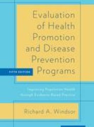 Evaluation of Health Promotion and Disease Prevention Programs